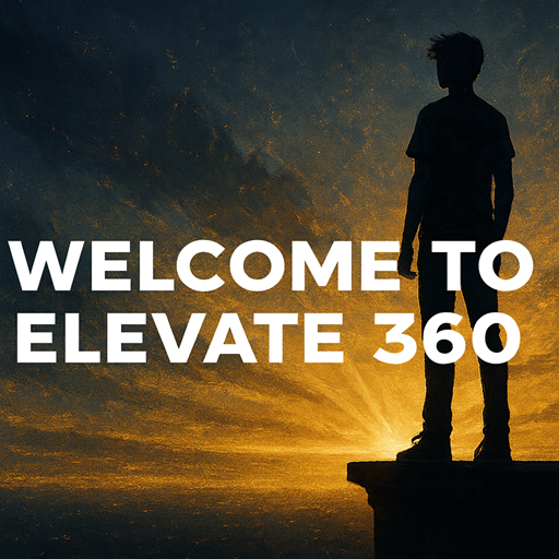 Silhouette of a young person standing on a rooftop at sunrise, surrounded by deep navy and gold hues, with the text “Welcome to Elevate 360” in bold white font
